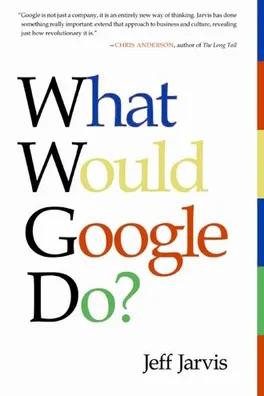 Capa de What would Google do?