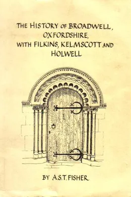 Capa de The History of Broadwell, Oxfordshire, with Filkins, Kelmscott and Holwell