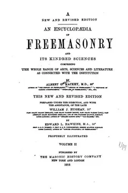 Capa de An Encyclopædia of Freemasonry and Its Kindred Sciences, Comprising the ...