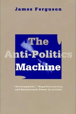 Capa de Anti-politics machine