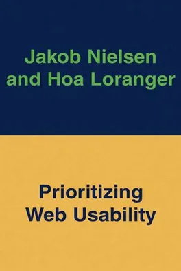 Cover of Prioritizing Web Usability