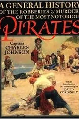 Capa de A General History of the Robberies and Murders of the Most Notorious Pirates