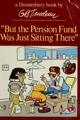 Cover of But the pension fund was just sitting there