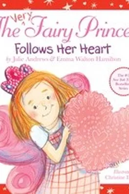 Capa de The Very Fairy Princess Follows Her Heart