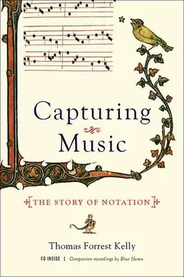 Capa de Capturing music : the story of notation
