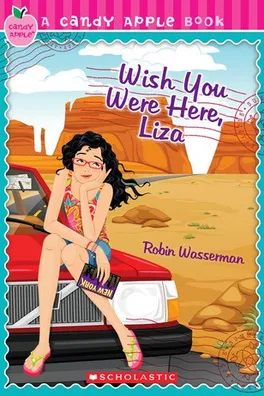 Capa de Wish You Were Here, Liza (Candy Apple #24)