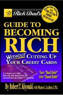 Capa de Rich Dad's Guide to Becoming Rich...Without Cutting Up Your Credit Cards