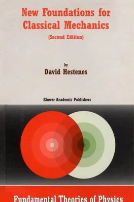 Capa de New Foundations for Classical Mechanics