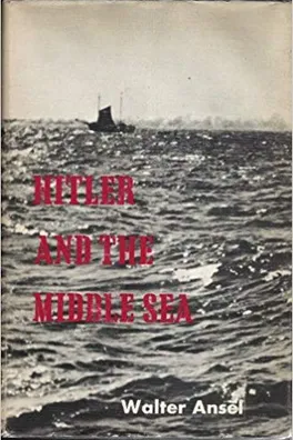 Capa de Hitler and the Middle Sea