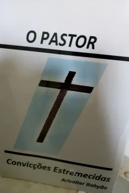 Capa de O PASTOR, Convicções Estremecidas