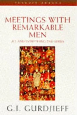 Capa de Meetings with Remarkable Men (All and Everything)