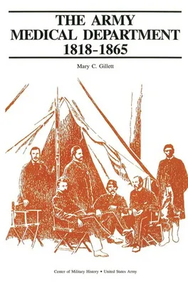 Capa de The Army Medical Department 1818-1865