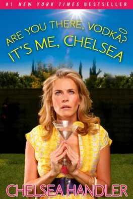 Capa de Are You There, Vodka? It's Me, Chelsea