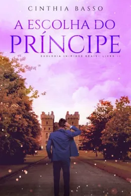 Cover of A Escolha do Príncipe
