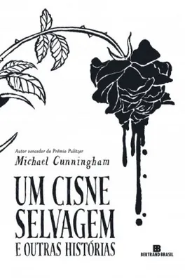 Capa de Um cisne selvagem e outras histórias