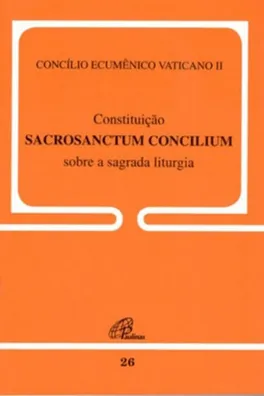 Capa de Constituição Sacrosanctum Concilium Sobre a Sagrada Liturgia
