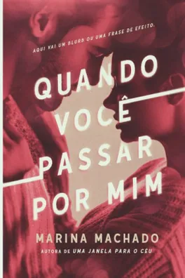 Capa de Quando você passar por mim