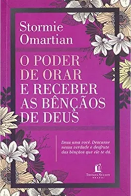 Capa de O Poder de Orar e Receber as Bênçãos de Deus