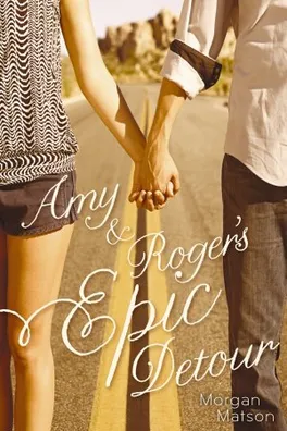 Capa de Amy and Roger's Epic Detour