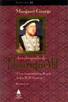 Cover of Autobiografia de Henrique VIII - Volume 2