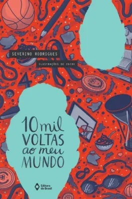 Capa de 10 mil voltas ao meu mundo