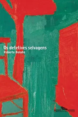 Capa de Os detetives selvagens
