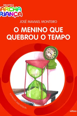 Capa de O menino que quebrou o tempo