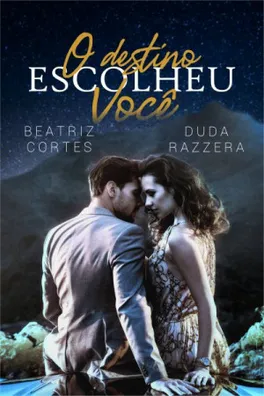 Capa de O Destino Escolheu Você