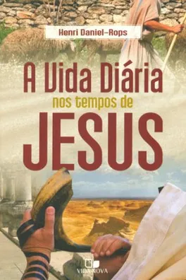 Capa de A Vida Diária nos Tempos de Jesus