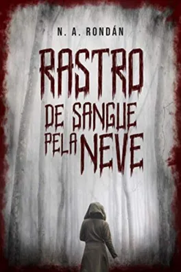 Capa de Rastro de Sangue pela Neve