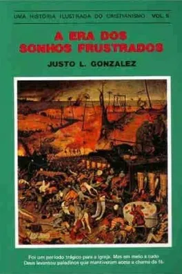 Capa de A Era dos Sonhos Frustrados