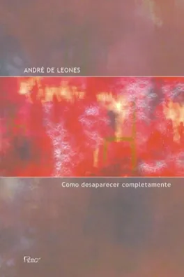 Capa de Como desaparecer completamente