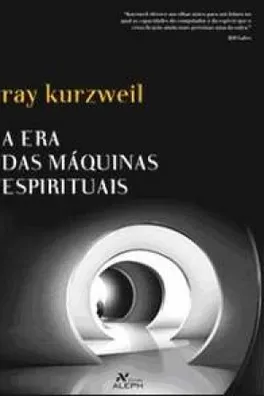 Capa de A era das máquinas espirituais