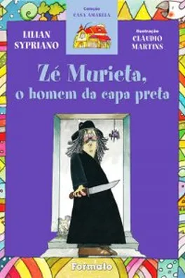 Capa de Zé Murieta, o homem da capa preta