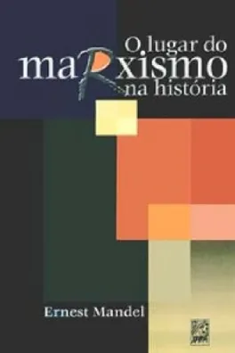 Capa de O lugar do marxismo na história
