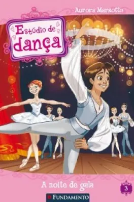 Cover of Estúdio de Dança: A Noite de Gala