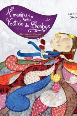 Cover of A MENINA E O VESTIDO DE SONHOS