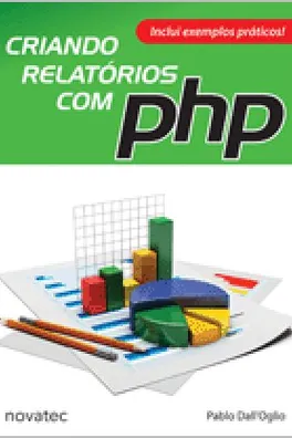 Capa de Criando Relatórios com PHP - 1ª Edição