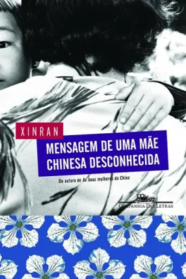 Capa de Mensagem de uma mãe chinesa desconhecida