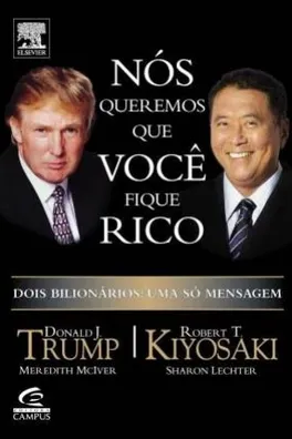 Capa de Nós Queremos que Você Fique Rico