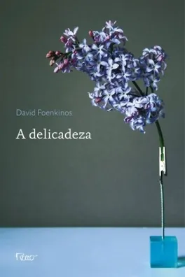 Capa de A delicadeza