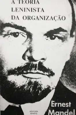 Capa de A Teoria Leninista da Organização