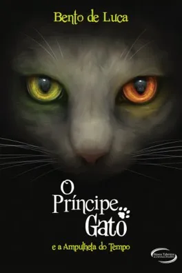 Capa de O Príncipe Gato e a Ampulheta do Tempo