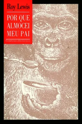 Cover of Por que almocei meu pai