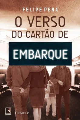 Capa de O Verso do Cartão de Embarque