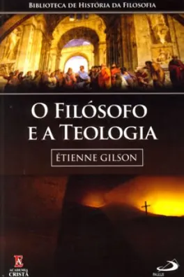 Capa de O Filósofo e a Teologia