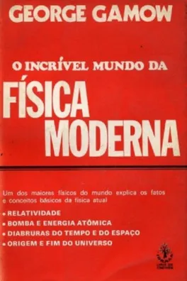 Capa de O incrível mundo da Física Moderna
