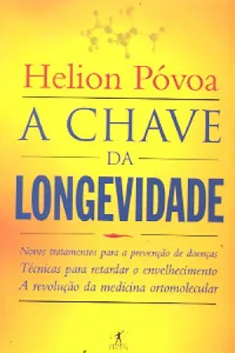 Capa de A Chave Da Longevidade