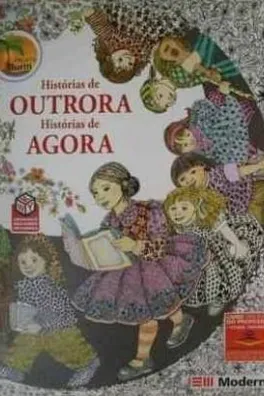 Capa de Histórias de Outrora histórias de Agora