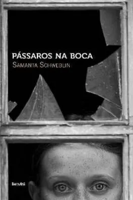 Cover of Pássaros na boca